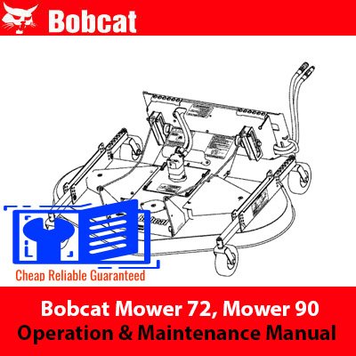 Bobcat Mower 72 Mower 90 Operation Maintenance Manual