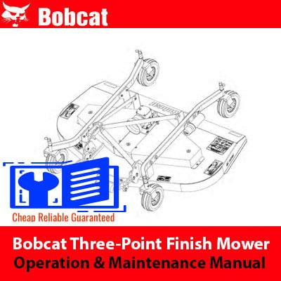 Bobcat Mid Mount Finish Mower Operation Maintenance Manual