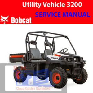 Bobcat 3200 Utility Vehicle Service Repair Manual