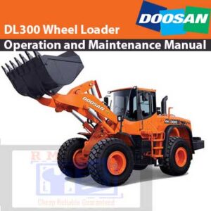Doosan DL300 Wheel Loader Operation and Maintenance Manual