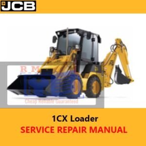 the JCB Loader 1CX Service Repair Manual, showcasing the loader with essential repair and maintenance information