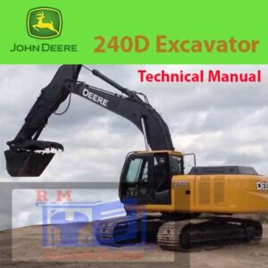John Deere 240D LC Excavator Technical Manual