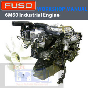 Fuso 6M60 Industrial Engine Workshop Manual
