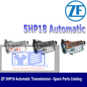 ZF 5HP18 Automatic Transmission Spare Parts Catalog