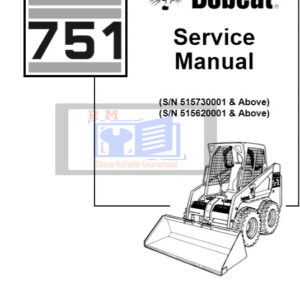 Bobcat 751 Skid Steer Service Repair Manual