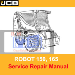 JCB ROBOT 150, 165 Service Repair Manual