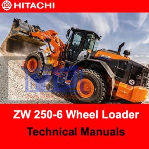 Comprehensive technical manuals for the Hitachi ZW 250-6 Wheel Loader, covering features, specifications, and usage instructions
