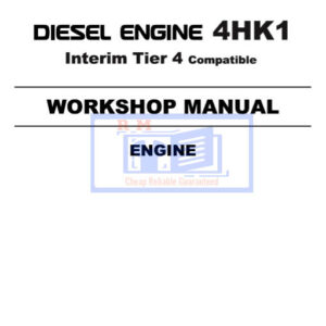 Isuzu 4HK1 Engine Interim Tier 4 Compatible Workshop Manual