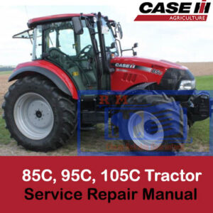 Case 85C, 95C, 105C Tractor Service Repair Manual