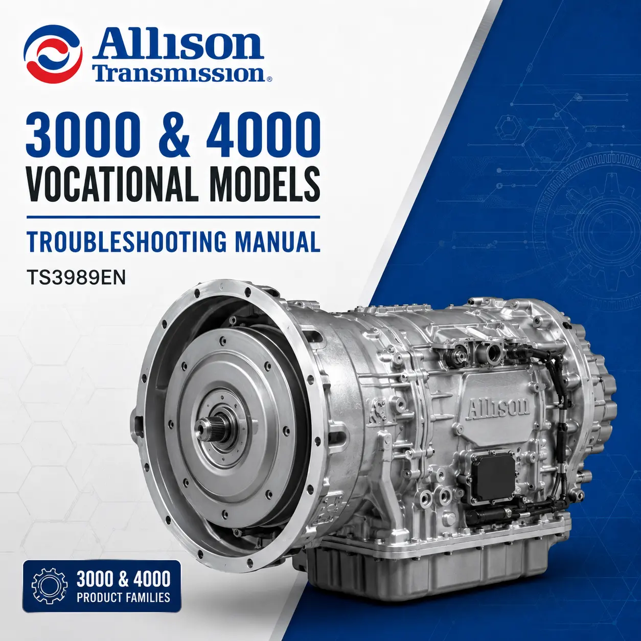 Allison Transmission 3000 & 4000 Vocational Models Troubleshooting Manual
