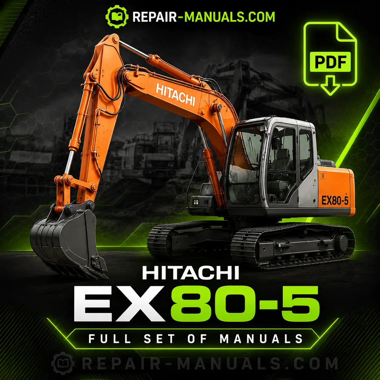 Hitachi EX80-5 Full Set of Manuals PDF Download Technical Workshop Manual