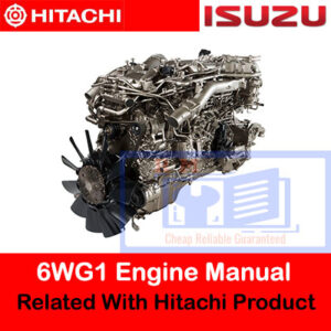 Isuzu 6WG1 Engine Manual Related With Hitachi Product