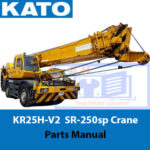 KATO KR25H-V2 And SR-250sp Crane Parts Manual