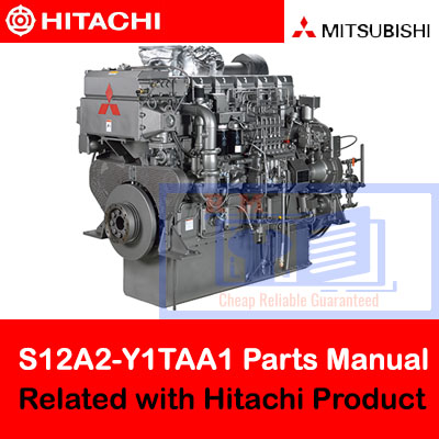 Mitsubishi S12A2-Y1TAA1 Engine Parts Manual Related With Hitachi Product