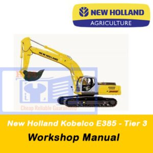 New Holland Kobelco E385 (Tier 3) Workshop Manual