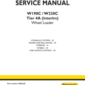 New Holland W190C, W230C Tier 4A (interim) Wheel Loader Service Manual