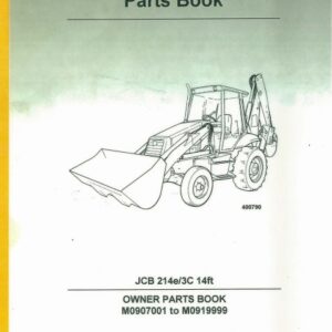 JCB 214E , 3C Backhoe Loader Parts Manual