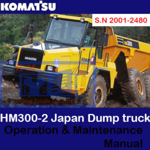 Komatsu HM300-2 Japan Dump Truck Operation and Maintenance Manual