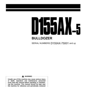 Komatsu D155AX-5 Japan Bulldozer Operation and Maintenance Manual