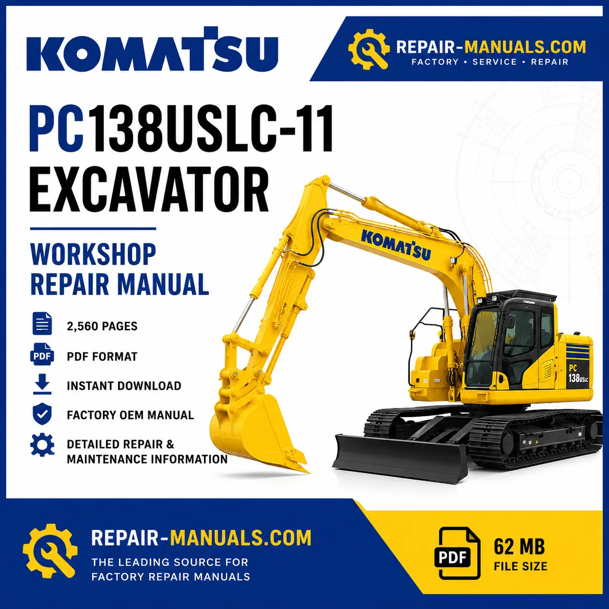 Komatsu PC138USLC-11 Excavator Workshop Repair Manual cover featuring the model and technical illustrations