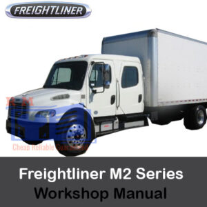 Freightliner M2 Series Workshop Manual