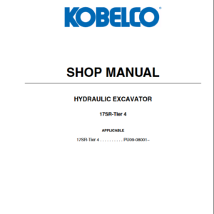 Kobelco 17SR Excavator (Tier 4 ) Workshop Manual