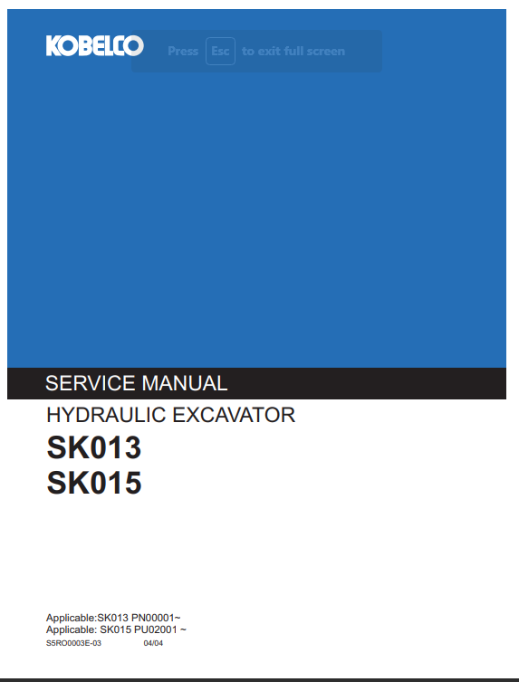 Kobelco SK013 , SK015 Excavator Service Repair Manual