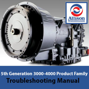 Allison 3000-4000 Series Product Family Troubleshooting Manual