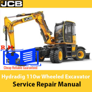 JCB 110w Hydradig Wheeled Excavator Service Repair Manual