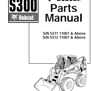 Bobcat S300 Skid steer Parts Manual
