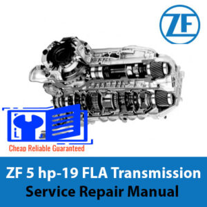 ZF 5hp19fla Transmission Service Repair Manual