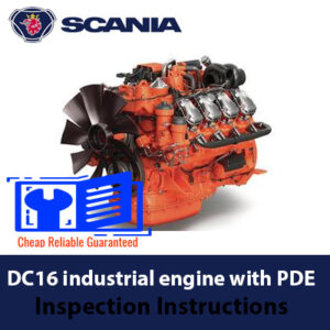 Scania DC16 Industrial Engine with PDE Inspection Instructions