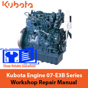 kubota 07 E3B SERIES kubota service manual