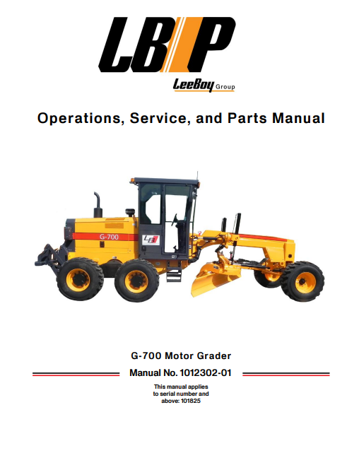 Leeboy G-700 Motor Grader Operations, Service, and Parts Manual