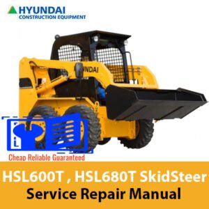 Comprehensive service repair manual for Hyundai HSL600T and HSL680T skid steer loaders, covering maintenance and repair topics