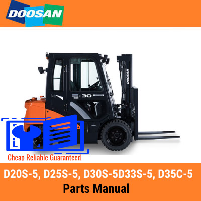 Doosan Forklift D20S-5, D25S-5, D30S-5, D33S-5, D35C-5 Parts Manual