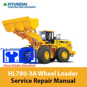 Service Repair Manual for Hyundai HL780-3A Wheel Loader, showcasing detailed diagrams and maintenance instructions