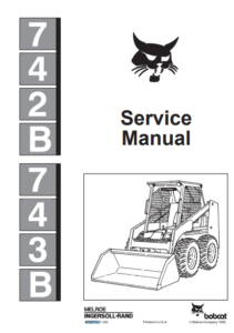 Bobcat 742B, Bobcat 743B Skid Steer Service Repair Manual | PDF MANUAL ...