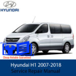 Hyundai H1 2007-2018 Service Repair Manual
