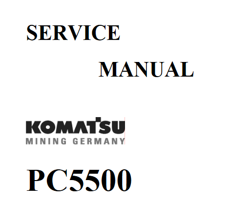 komatsu pc5500 6 diesel mining shovel service manual pdf 3
