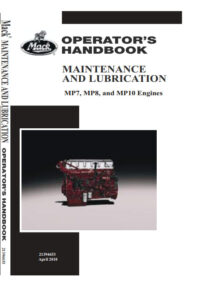 Mack MP7, MP8, And MP10 Engines Operator's Manual