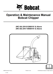 Bobcat Chipper WC-5A, WC-8A Operation & Maintenance Manual