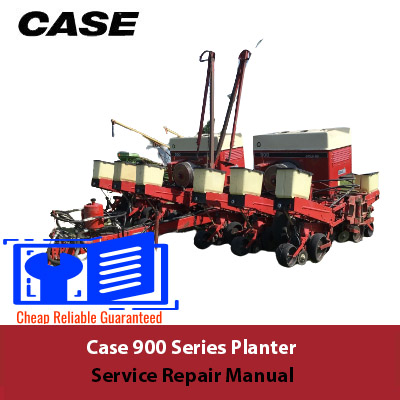 Case 900 Series Planter Service Repair Manual