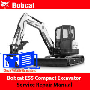 bobcat e55 service manual