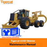 Tigercat 635D Skidder Maintenance Manual