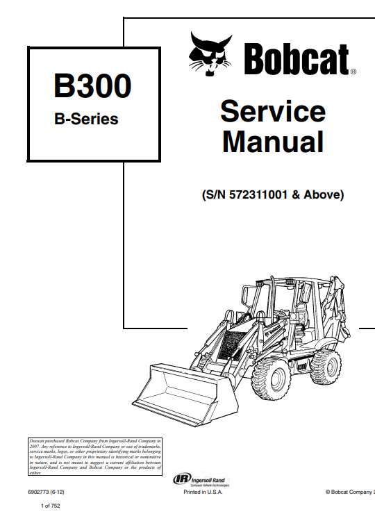 Bobcat B300 B Series Backhoe Loader Service Repair Manual