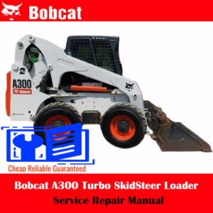 bobcat a300 service manual