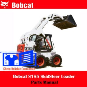 Bobcat S185 SkidSteer Loader Parts Manual