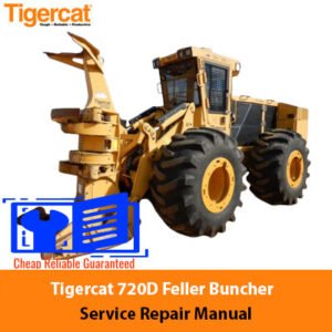 Tigercat 720D Feller Buncher Service Repair Manual