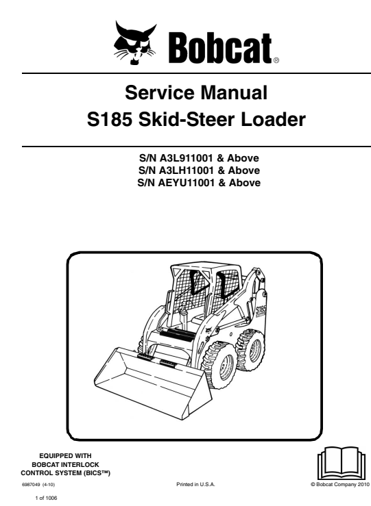 Bobcat S185 SkidSteer Loader Service Repair Manual